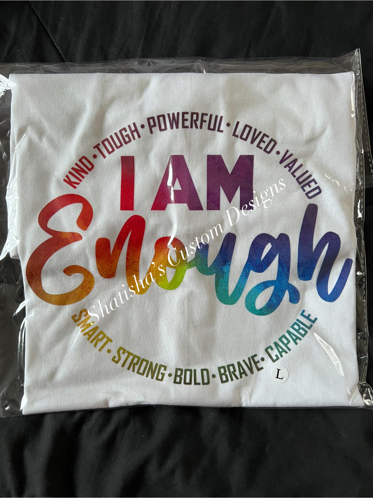 AM Enough — White Inspirational Graphic T-Shirt
