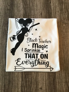 Black Teacher Magic