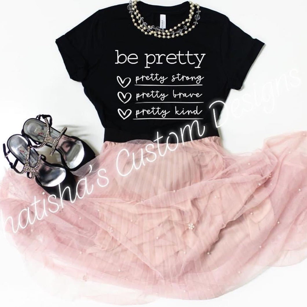 Be Pretty